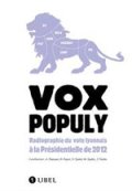 Vox Populy&nbsp;: radiographie du vote lyonnais à la Présidentielle de 2012
