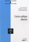 L’action publique sélective
