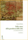 Delle cause della grandezza delle città / Giovanni Botero
