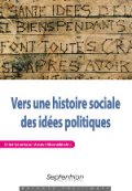 Vers une histoire sociale des idées politiques