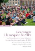 Des citoyens à la conquête des villes&nbsp;: les listes citoyennes et participatives lors des élections municipales de 2020

