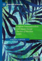 Religious transnationalism and climate change : the role of non-State actors
