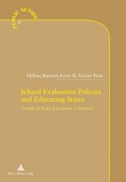 School evaluation policies and educating States : trends in four European countries
