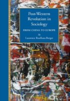 Post-Western revolution in sociology : from China to Europe
