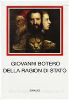 Della ragion di Stato / G. Botero
