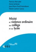 Mixité et violence ordinaire au collège et au lycée
