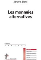 Les monnaies alternatives
