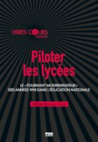 Piloter les lycées  : le tournant modernisateur des années 1990 dans l’éducation nationale

