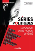 Séries politiques  : le pouvoir entre fiction et vérité
