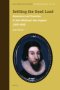 Settling the good land  : governance and promotion in John Winthrop’s New England (1620-1650)