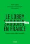 Lobby saoudien en France : comment vendre un pays invendable
