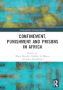 Confinement, punishment and prisons in Africa