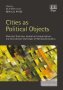 Cities as political objects : historical evolution, analytical categorisations and institutional challenges of metropolitanisation