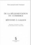 De la réglementation du commerce  ; Réponses à Galiani / Pierre-Joseph-André Roubaud 