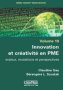 Innovation et créativité en PME : enjeux, mutations et perspectives