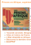 Prisons en Afrique : expériences, modèles et circulations (BOOC)