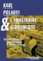 Karl Polanyi et l’imaginaire économique