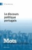 couverture de Le discours politique portugais 