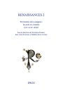 Renaissances. 2, Pré-histoire de la catégorie : les mots en contexte (XIIe-XVIIIe siècle)
